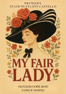 WYCIECZKA NA PREMIERĘ MUSICALU MY FAIR LADY